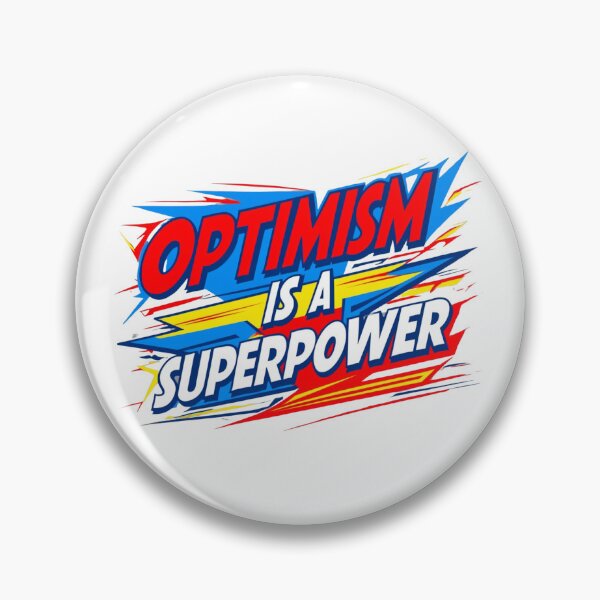 Item preview, Optimism is a Superpower (2) designed and sold by MysticWhisper.