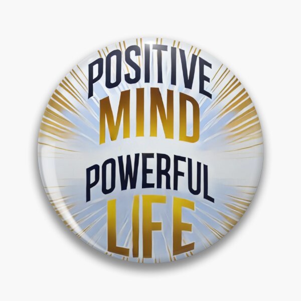 Item preview, Positive Mind Powerful Life (3) designed and sold by MysticWhisper.