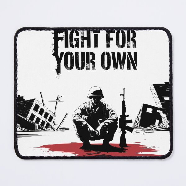 Item preview, Fight for your own designed and sold by KukerLukii.