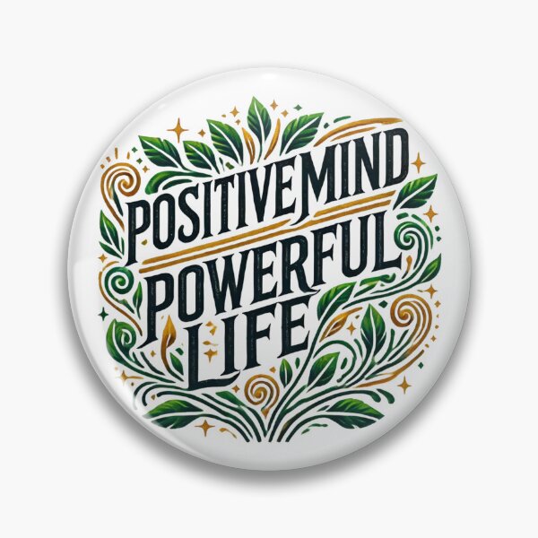 Item preview, Positive Mind Powerful Life (4) designed and sold by MysticWhisper.