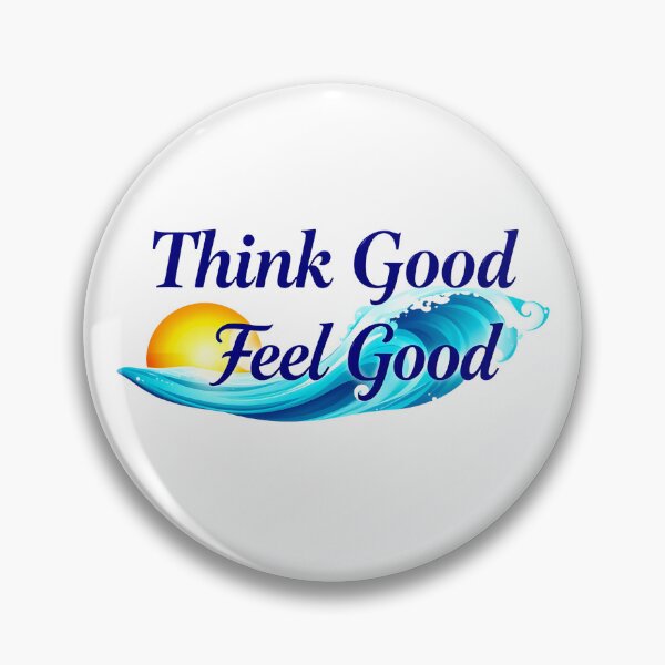 Item preview, Think Good Feel Good (1) designed and sold by MysticWhisper.