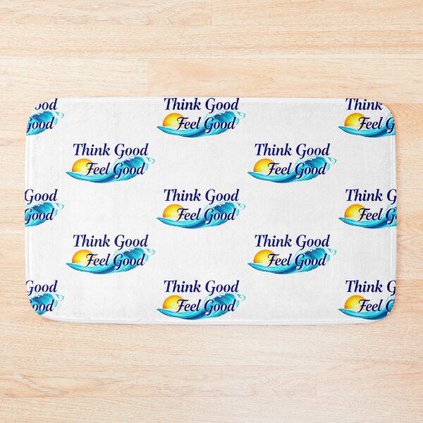 Item preview, Think Good Feel Good (1) designed and sold by MysticWhisper.