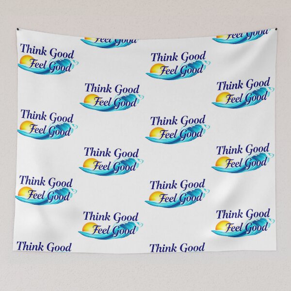 Item preview, Think Good Feel Good (1) designed and sold by MysticWhisper.