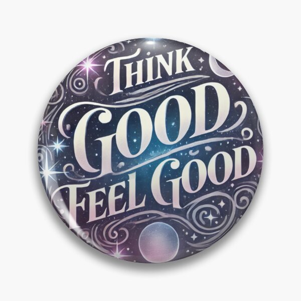 Item preview, Think Good Feel Good (2) designed and sold by MysticWhisper.
