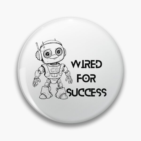 Item preview, Cute Robot with Funny Quote designed and sold by Art Buffalo.