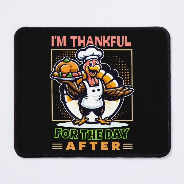 Item preview, I'm Thankful for the Day After: A Feast of Colors designed and sold by SplashTastic.