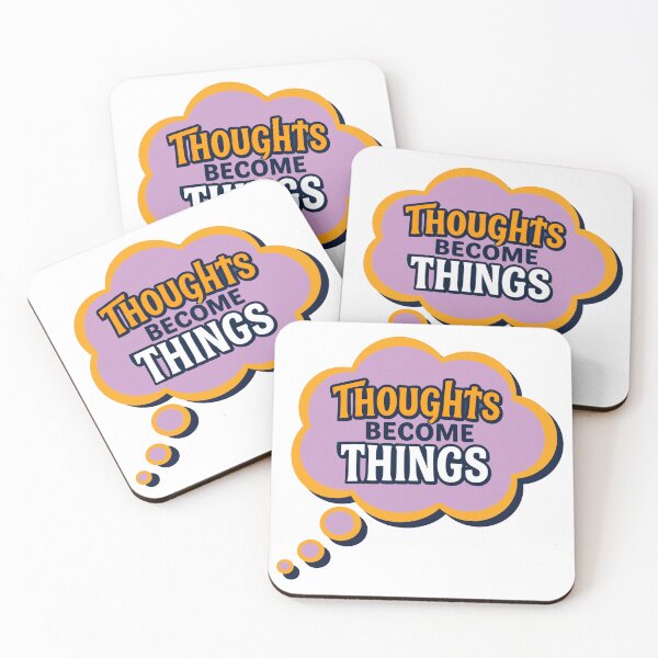 Item preview, Thoughts Become Things (4) designed and sold by MysticWhisper.