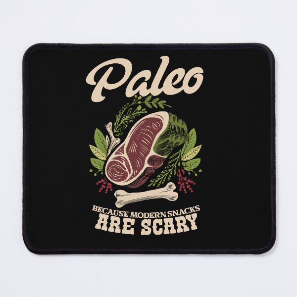 Item preview, Paleo Because Modern Snacks Are Scary Paleo Diet Enthusiast Primal Lifestyle designed and sold by Andy8891.