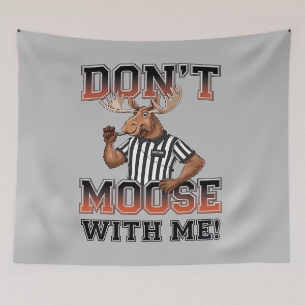 Item preview, Don't moose with me - Don't moose designed and sold by JansenGS.