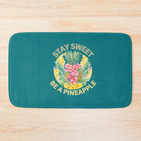 Item preview, Stay Sweet, Be A Pineapple designed and sold by Right-UR.