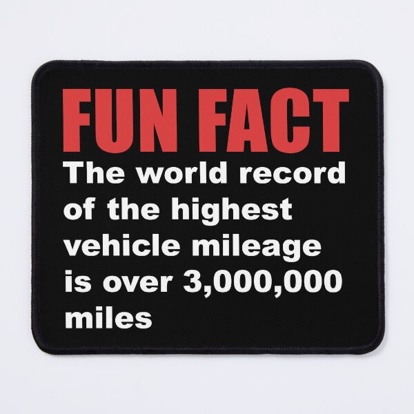 Item preview, fun fact vehicle mileage world record designed and sold by Dagrell.