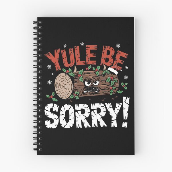 Item preview, YULE BE SORRY!: Mischievous Yule Log Christmas Humor Design designed and sold by Rio77 Styles.