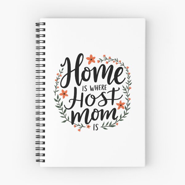 Item preview, Home is Where Host Mom Is designed and sold by musthavewords.