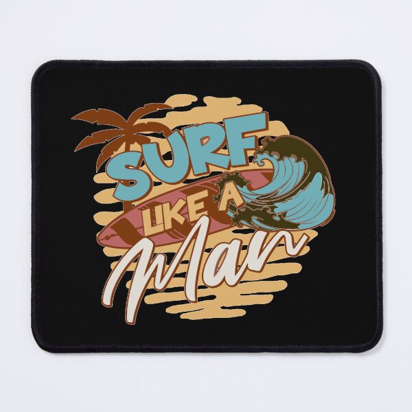 Item preview, Surf like a man designed and sold by AuraLineEU.
