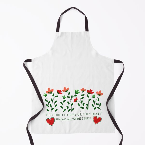 Item preview, They Tried to Bury Us; They Didn't Know We Were Seeds designed and sold by KulshiApparels.
