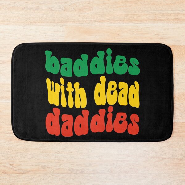 Item preview, Baddies With Dead Daddies Groovy Quote, Dead Daddies Groovy Funny Idea, Baddies shirt, Horror themed shirt, Get saddies tee, Mom, Dad designed and sold by FlexiPrints.