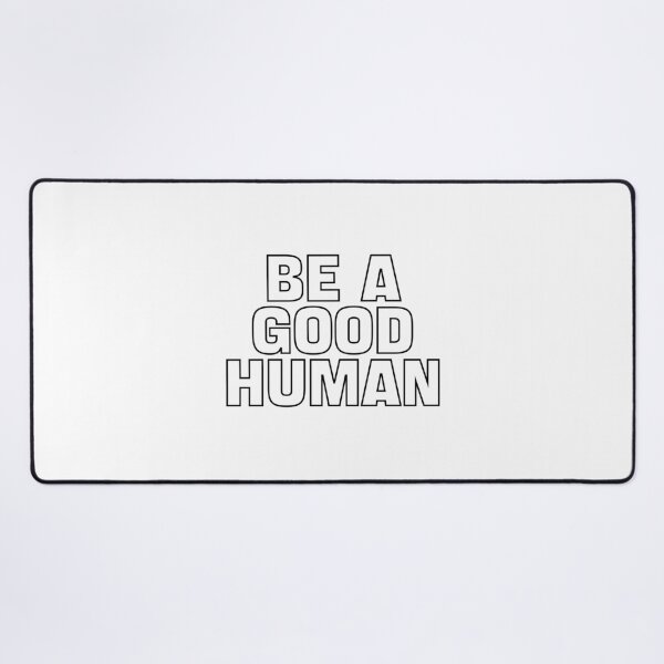 Item preview, be a good human t shirt, sticker designed and sold by JSWDESIGNS.