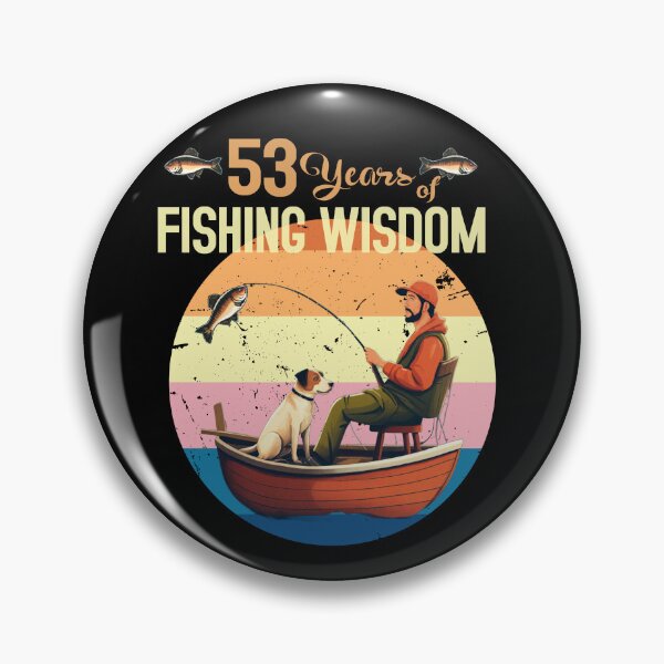 Item preview, 53 years of fishing wisdom designed and sold by giftfromheart.