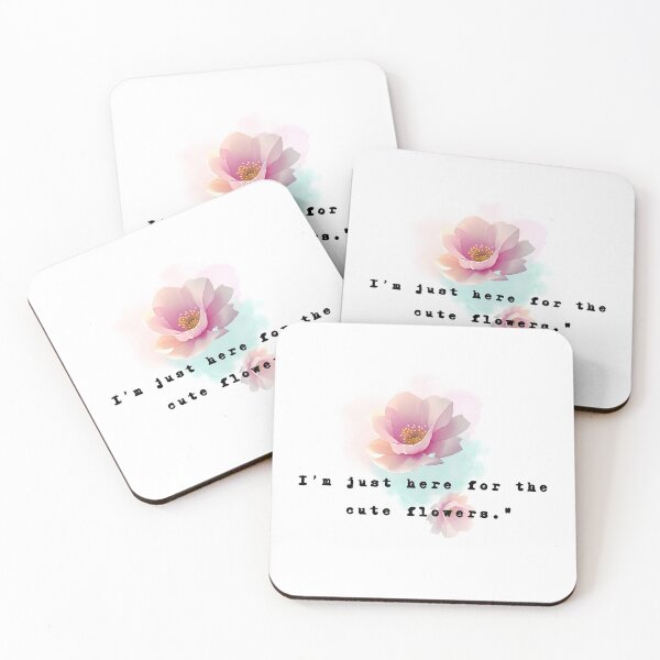 Item preview, I’m just here for the cute flowers. designed and sold by AmuraLumina.