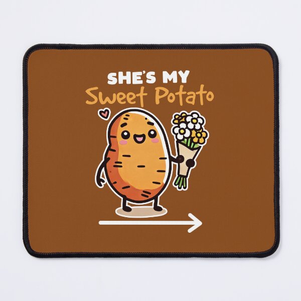 Item preview, She's My Sweet Potato designed and sold by DetourShirts.