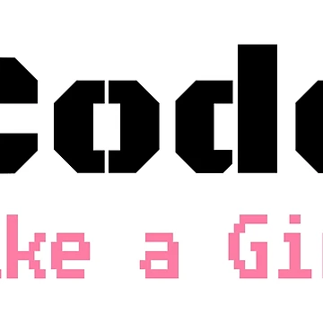 Artwork thumbnail, Code Like A Girl - Programming Computer Science by ScienceCorner