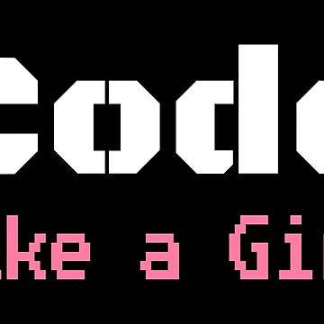 Artwork thumbnail, Code Like A Girl - Programming Computer Science by ScienceCorner