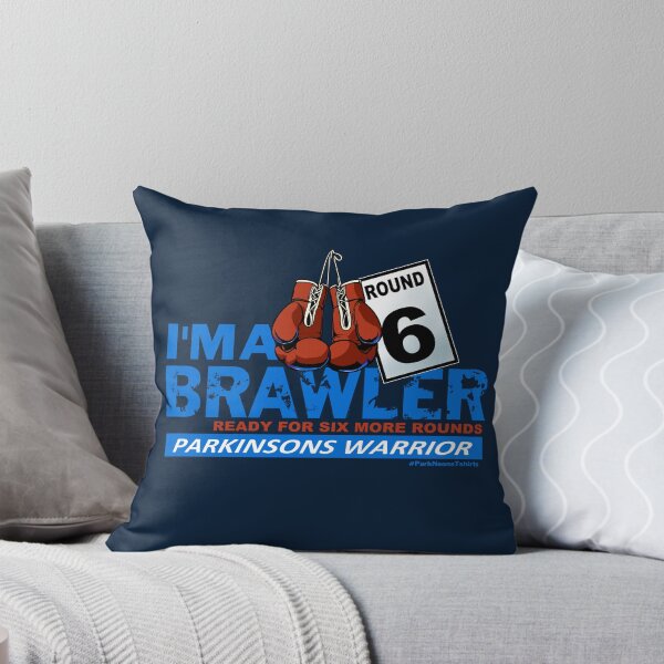 Item preview, I'm a Brawler - Ready for six more rounds designed and sold by Steve Parknsons.