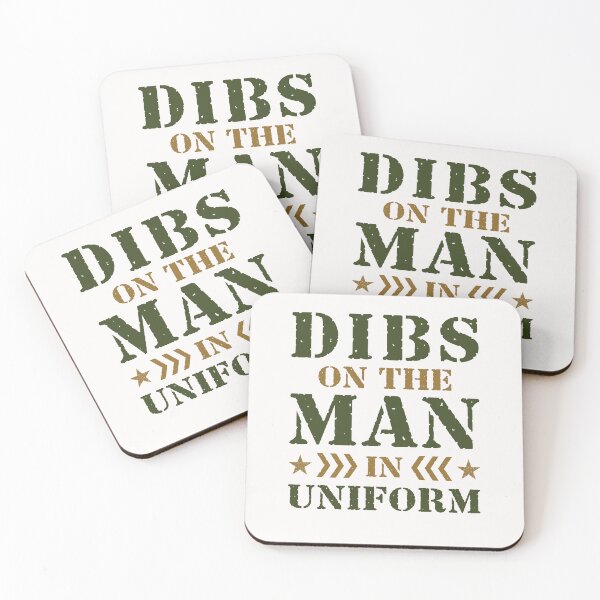 Item preview, Dibs on the Man in Uniform Soldier Military Wife designed and sold by jaygo.