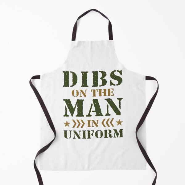 Item preview, Dibs on the Man in Uniform Soldier Military Wife designed and sold by jaygo.