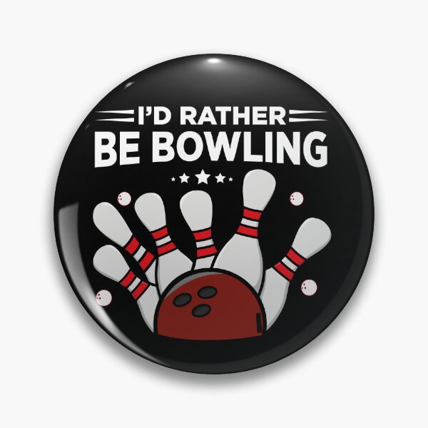 Item preview, I'd rather be Bowling  – Bowler Style Design" designed and sold by paulo silveira.