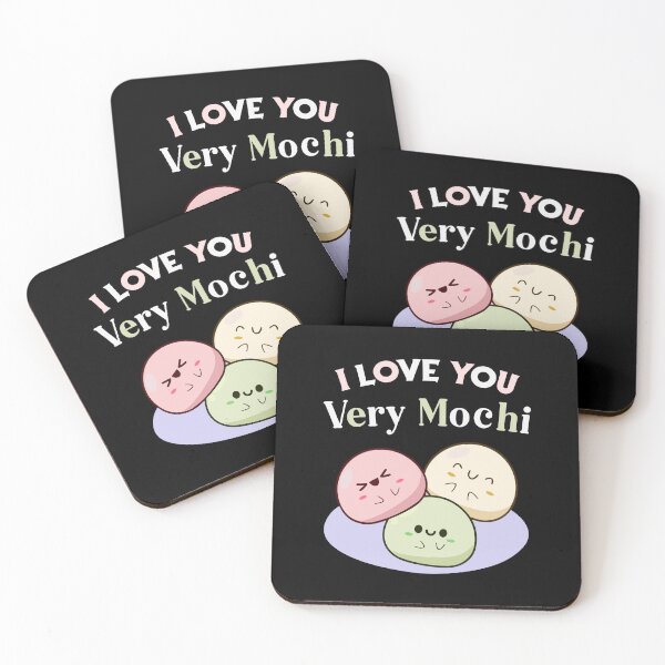 Item preview, I love you so very mochi. designed and sold by designing01Ar3.