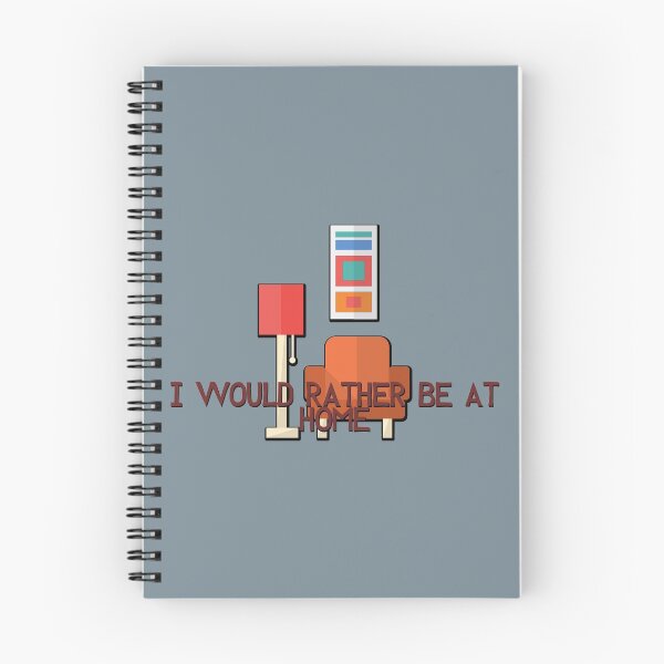 Item preview, I would rather be at Home designed and sold by Svalbaz.
