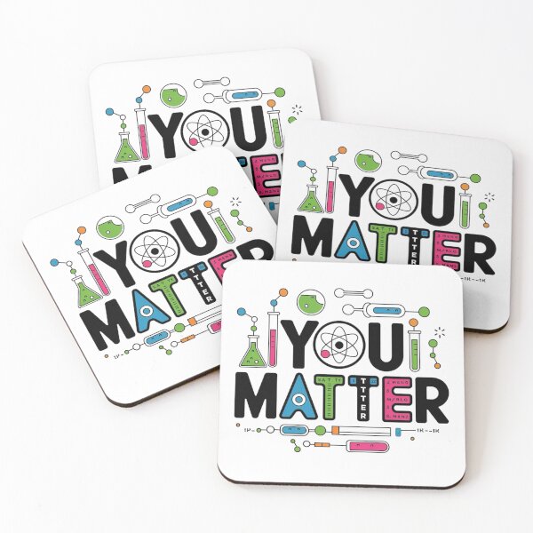 Item preview, You Matter Funny Science Design for Teachers and Educators designed and sold by BunBuntheDog-.