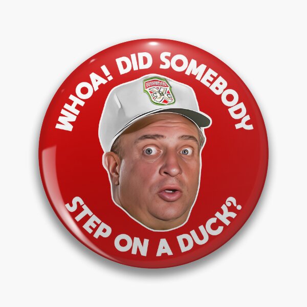 Item preview, Al Czervik Step On A Duck designed and sold by acquiesce13.