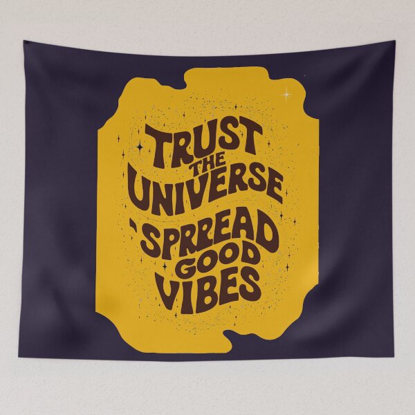 Item preview, "Trust the Universe" - Spread only Good Vibes! designed and sold by paulo silveira.