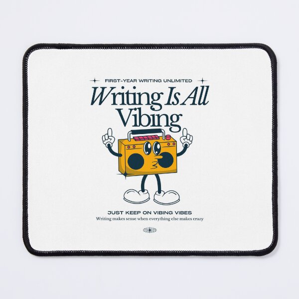 Item preview, Writing is All Vibing designed and sold by Ryan Skinnell.