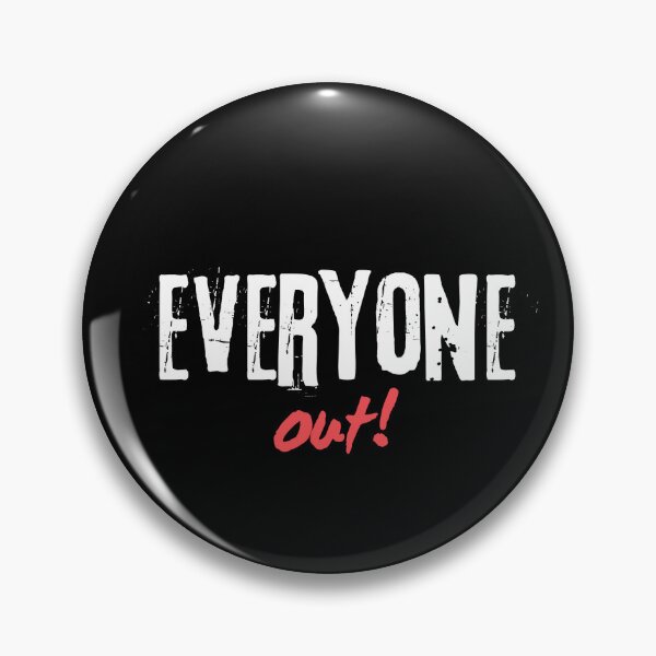 Item preview, "everyone out!" designed and sold by DEESprint.