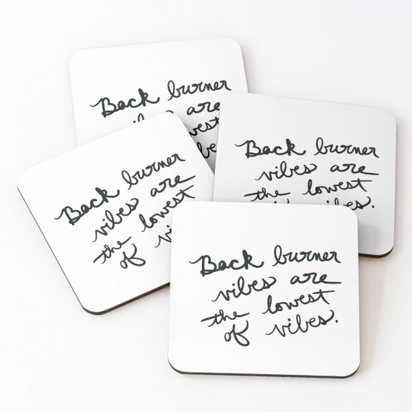 Item preview, Back burner vibes are the lowest of vibes designed and sold by abeink.
