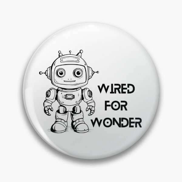 Item preview, Cute Robot with Funny Quote designed and sold by Art Buffalo.