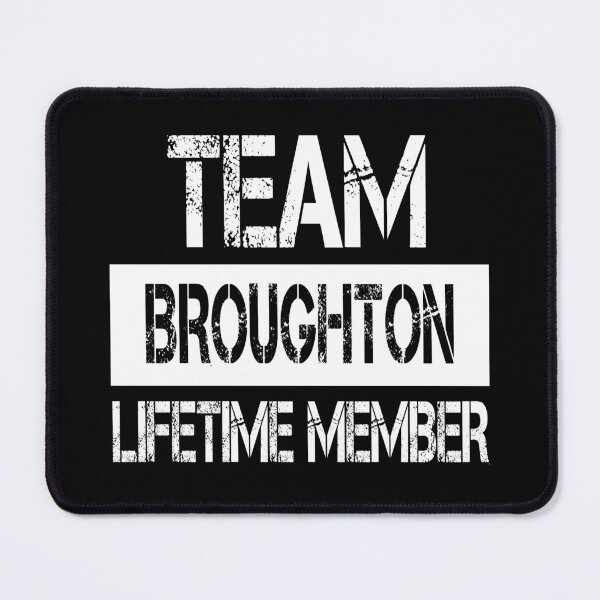 Item preview, Broughton Name Broughton Lifetime member designed and sold by Opera-Dan.