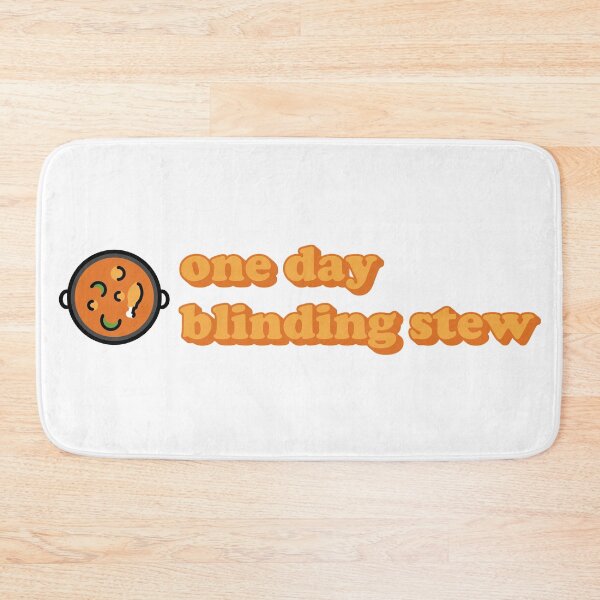 Item preview, one day blinding stew designed and sold by dogfish-art.