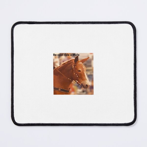 Item preview, Be cool ride a mule designed and sold by Bar-D.