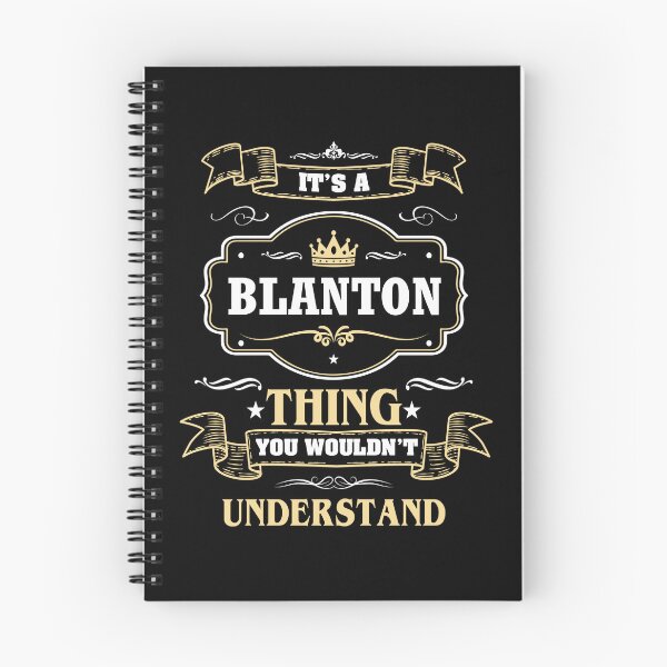 Item preview, It Is A Blanton Thing You Wouldn't Understand Blanton Name Shirt designed and sold by Zanden-zo.
