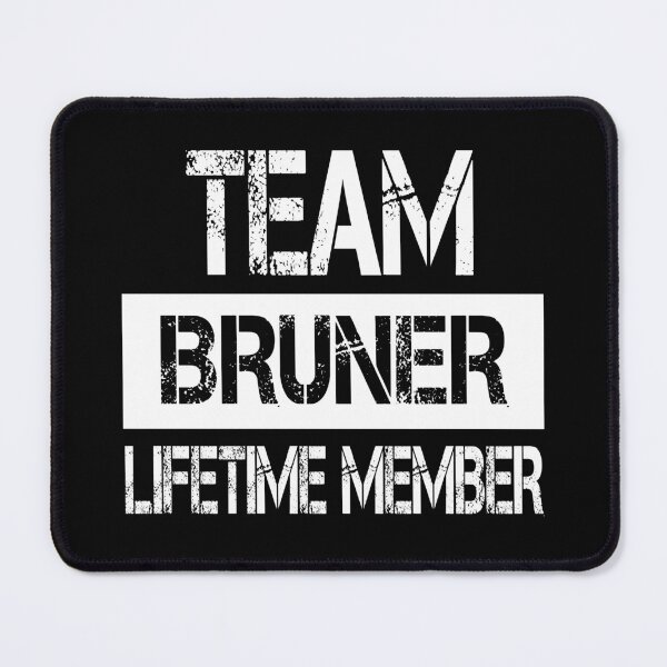 Item preview, Bruner Name Bruner Lifetime member designed and sold by Opera-Dan.