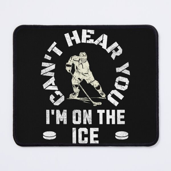 Item preview, Can't Hear You I'm On The Ice! Ice Hockey Sarcasm Quote designed and sold by ZeptepiTrends.