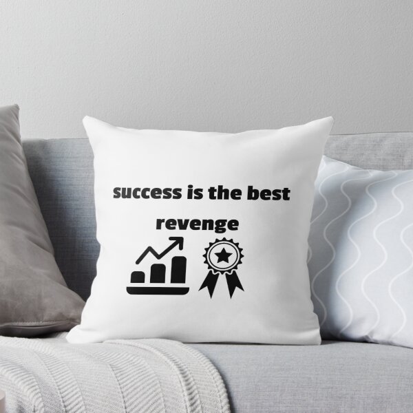Item preview, success is the best revenge designed and sold by JuliusLaine.