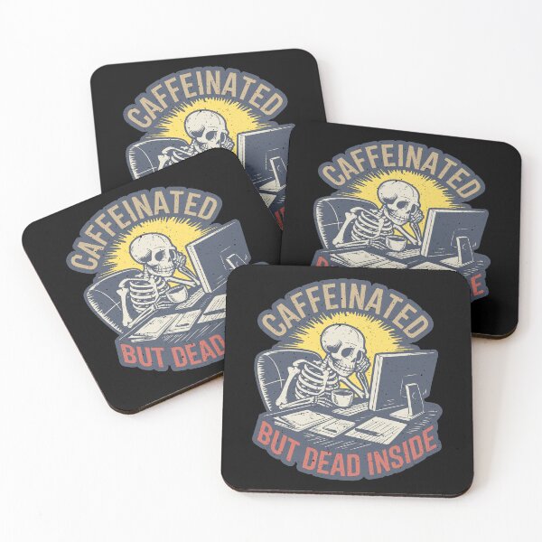 Item preview, Caffeinated But Dead Inside Funny Coffee Drinker designed and sold by jmbeezee.