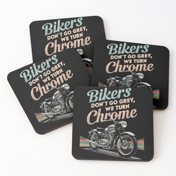 Item preview, Bikers Dont Go Grey We Turn Chrome Cool Motorcycle Vintage Retro Vibes designed and sold by FelineFrenzyArt.