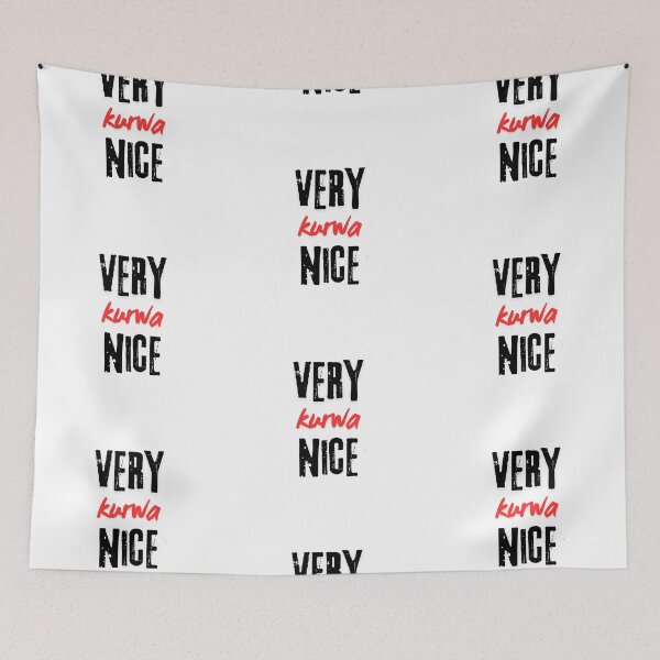 Item preview, Very Kurwa Nice - High Quality designed and sold by Zibis09.