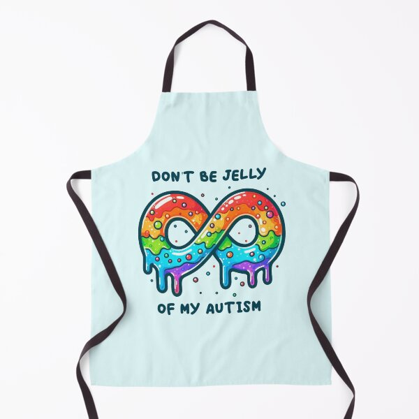 Item preview, Don't be jelly of my autism designed and sold by Vkinsify.